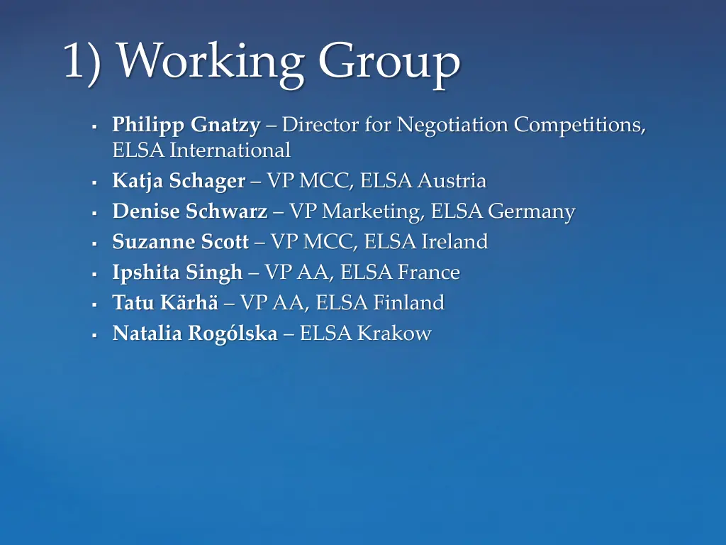 1 working group