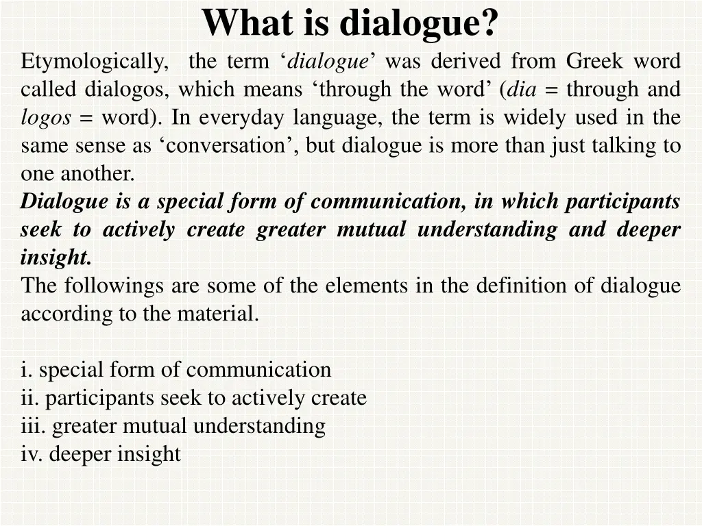 what is dialogue