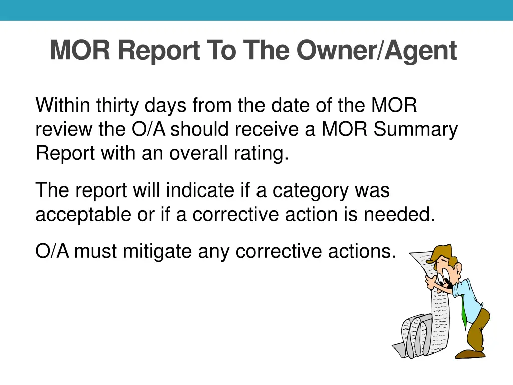 mor report to the owner agent