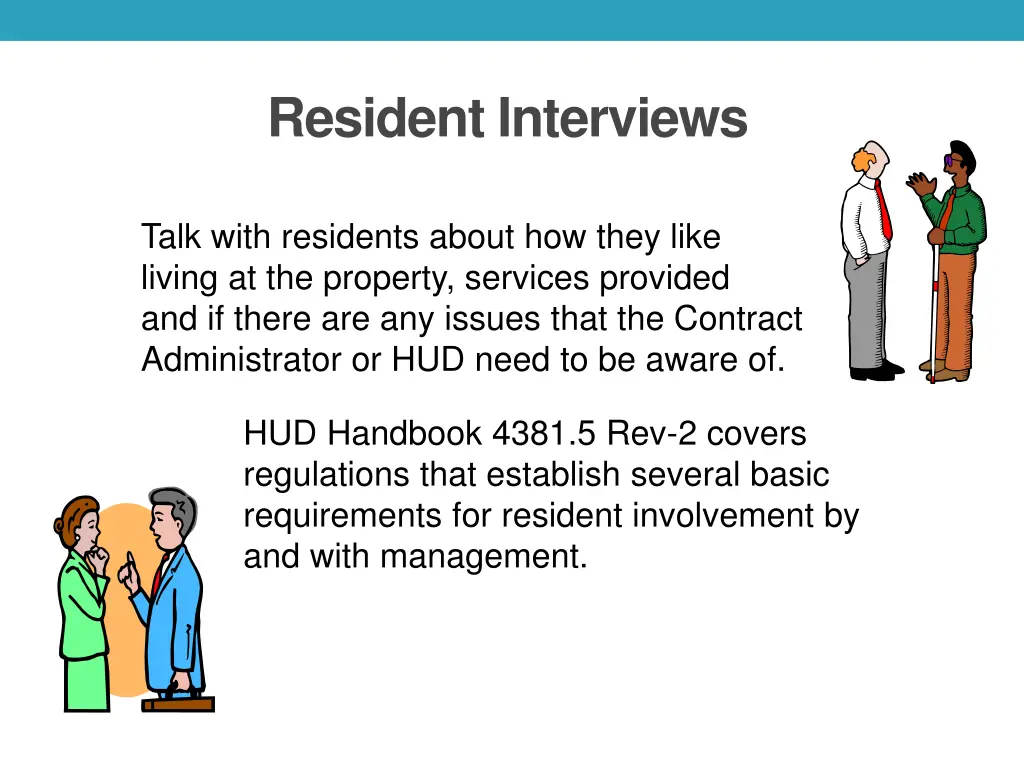 resident interviews