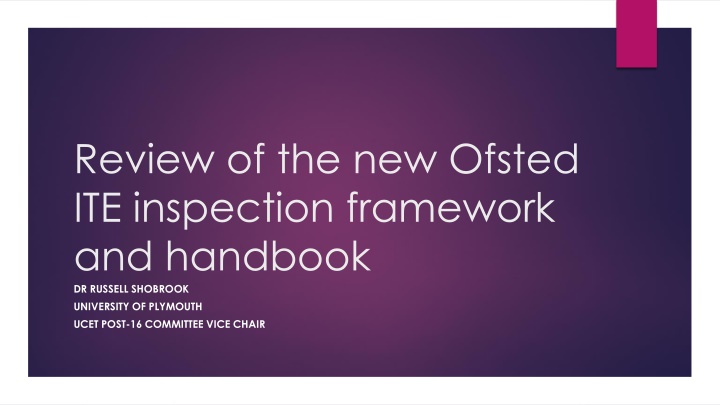 review of the new ofsted ite inspection framework