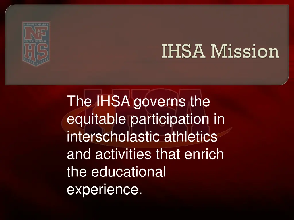 the ihsa governs the equitable participation