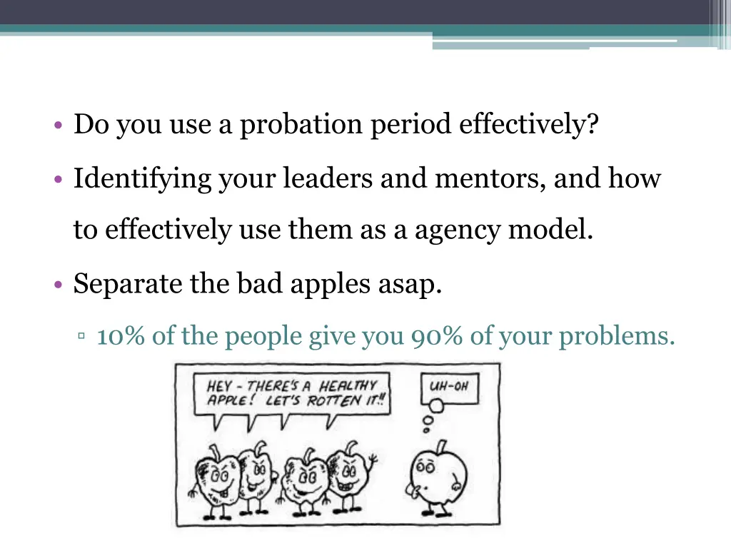 do you use a probation period effectively