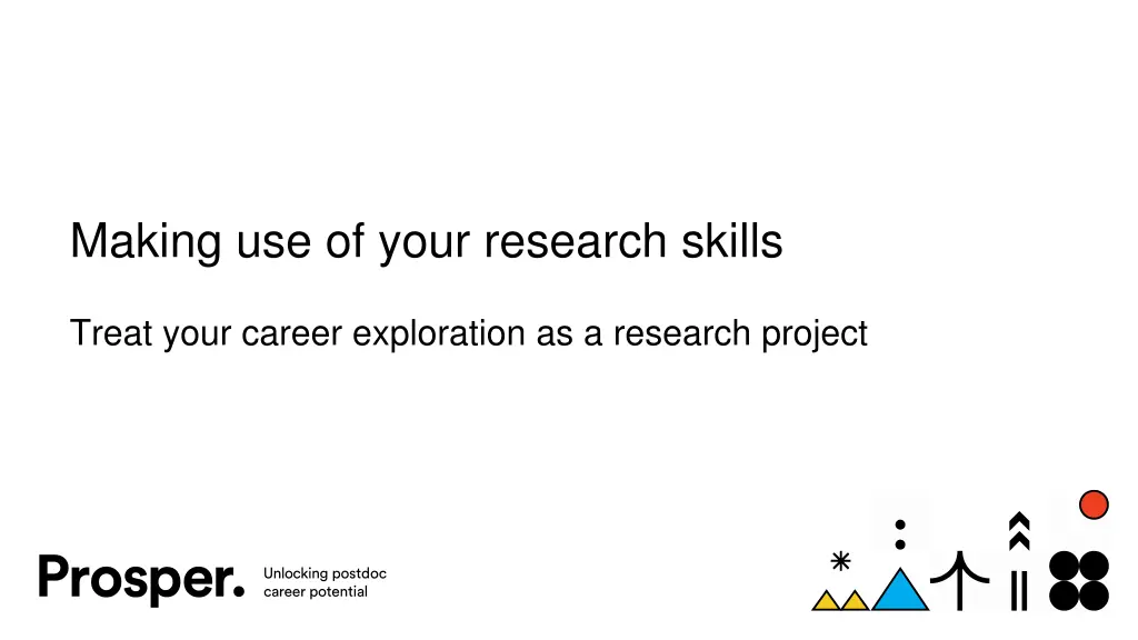 making use of your research skills