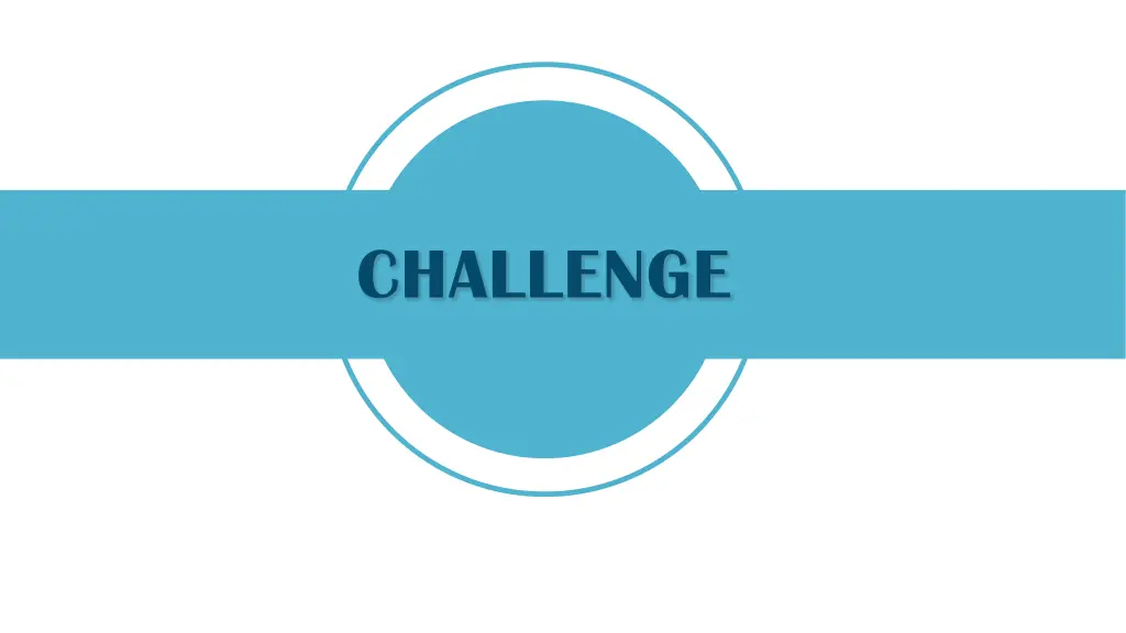 challenge