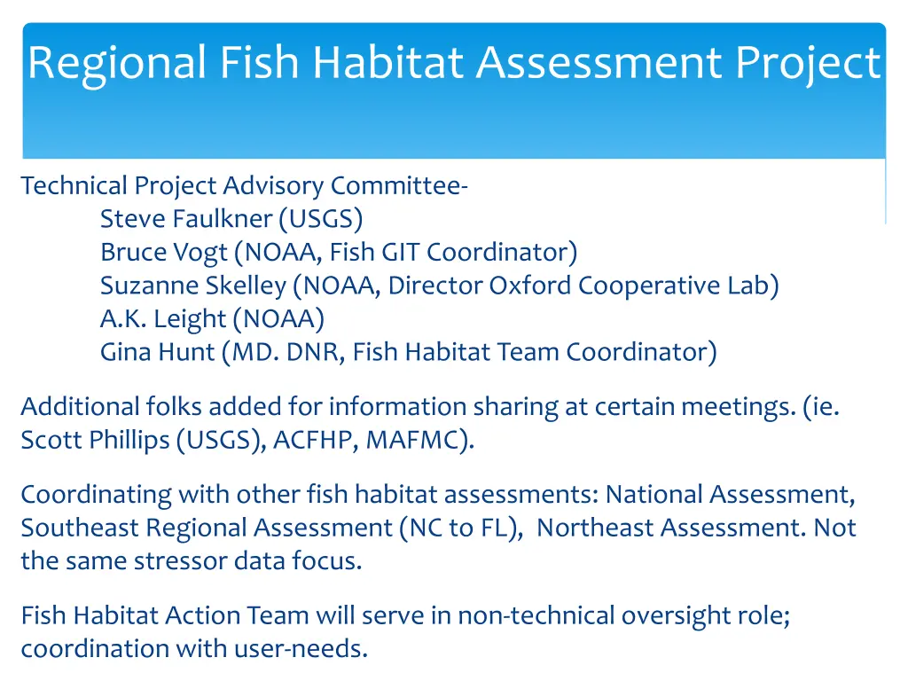 regional fish habitat assessment project