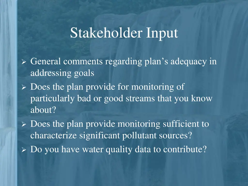 stakeholder input