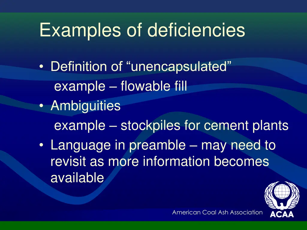 examples of deficiencies