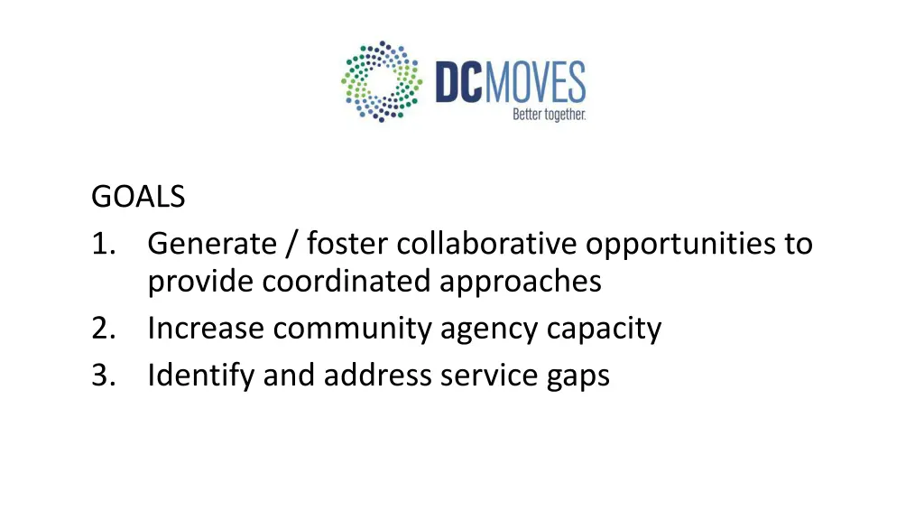 goals 1 generate foster collaborative