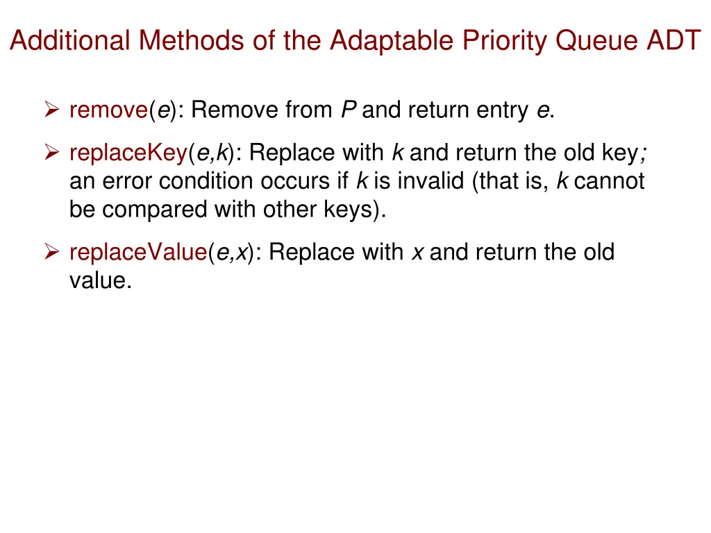 additional methods of the adaptable priority