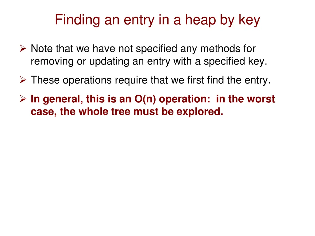 finding an entry in a heap by key