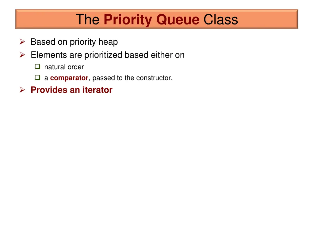 the priority queue class