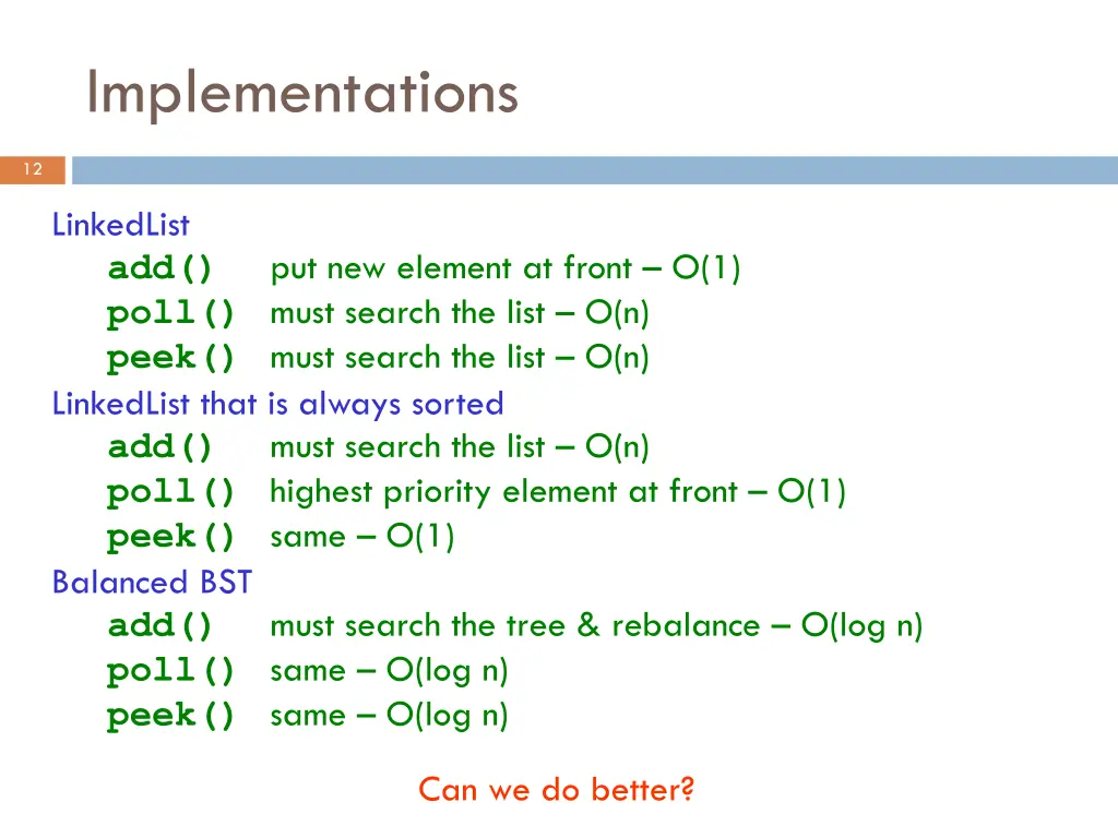 implementations