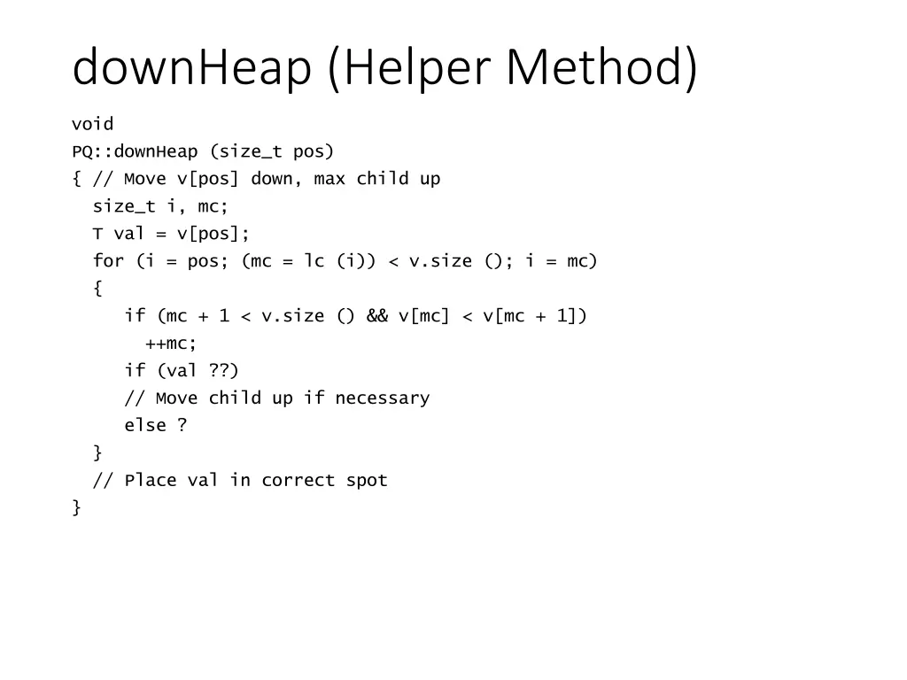 downheap helper method