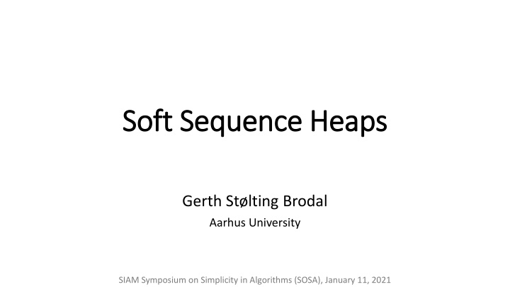 soft sequence heaps soft sequence heaps