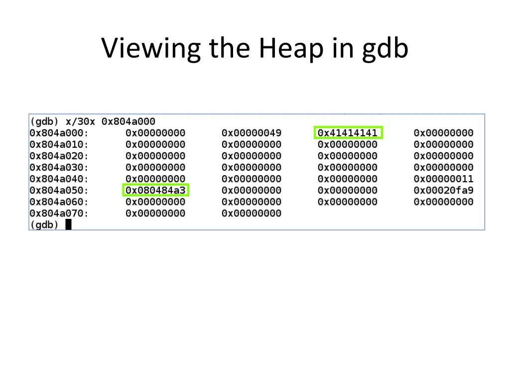 viewing the heap in gdb