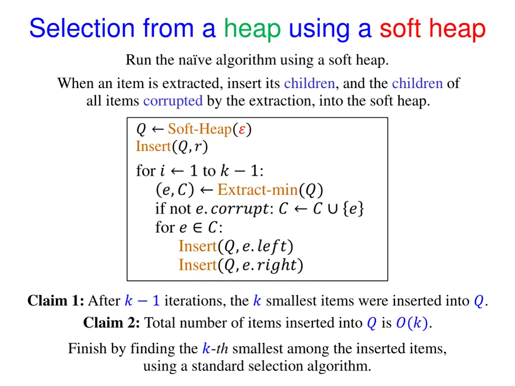 selection from a heap using a soft heap