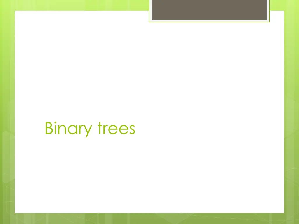 binary trees