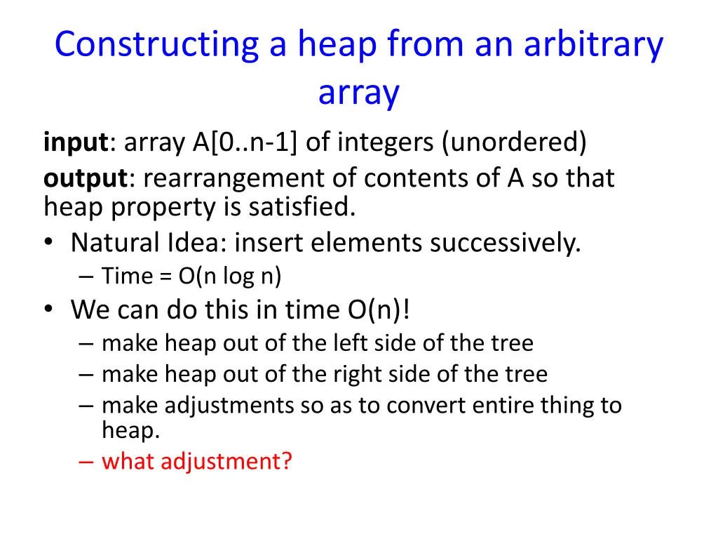 constructing a heap from an arbitrary array input