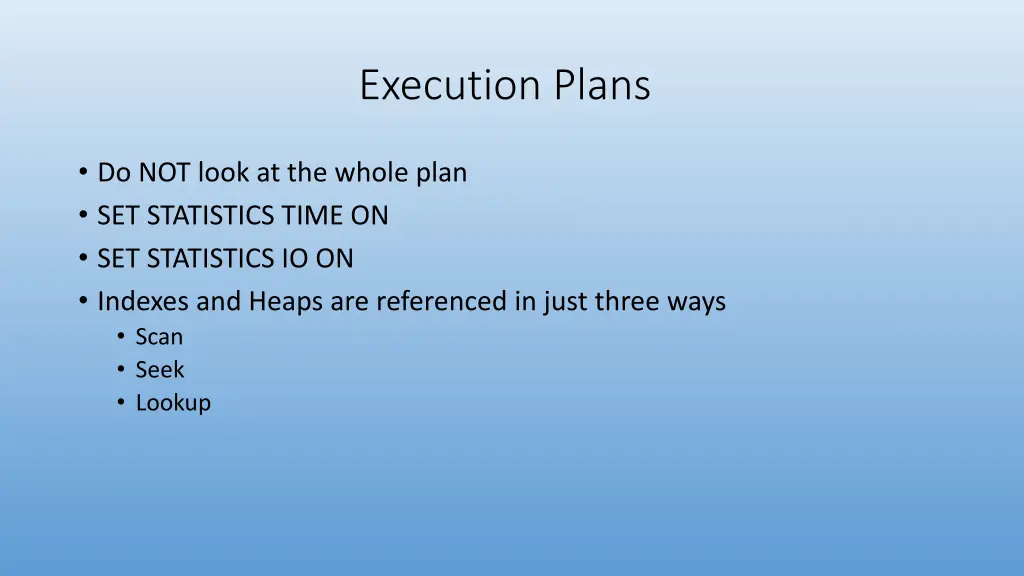 execution plans 1