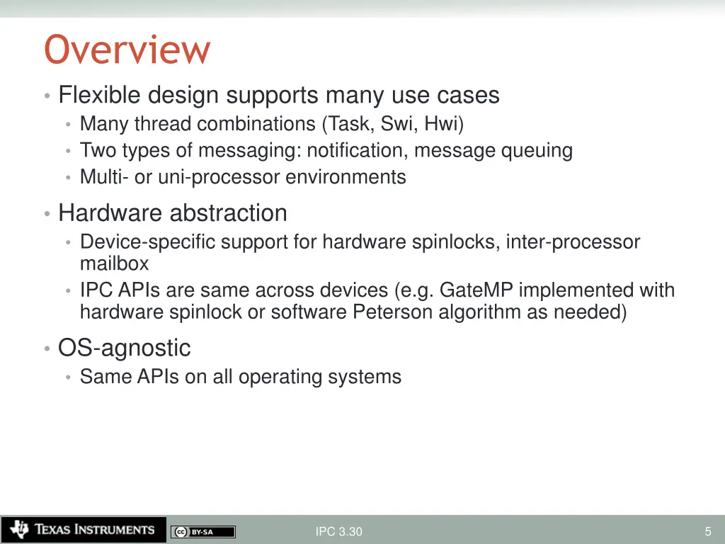 overview flexible design supports many use cases