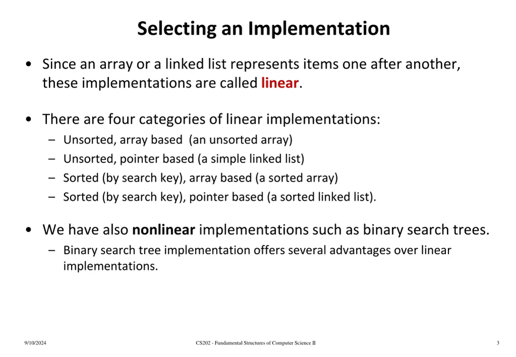 selecting an implementation