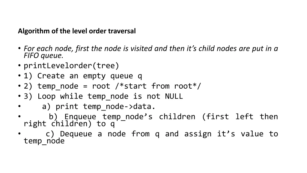 algorithm of the level order traversal