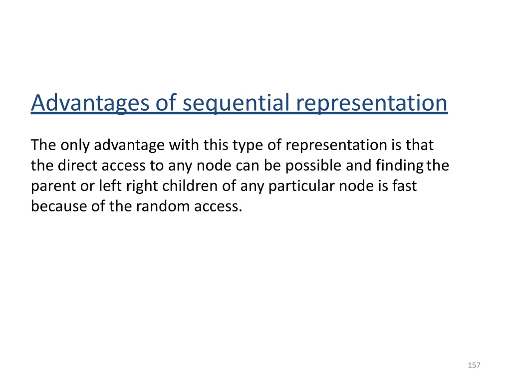 advantages of sequential representation