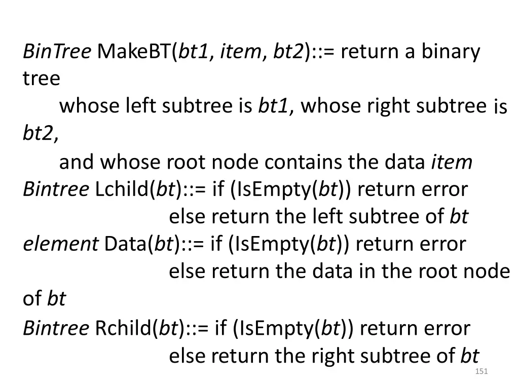 bintree makebt bt1 item bt2 return a binary tree