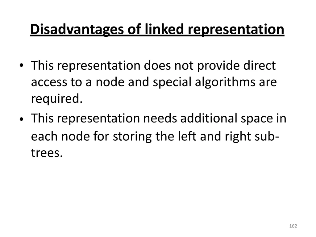 disadvantages of linked representation