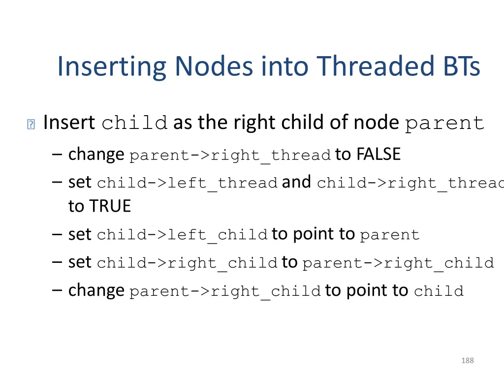 inserting nodes into threaded bts