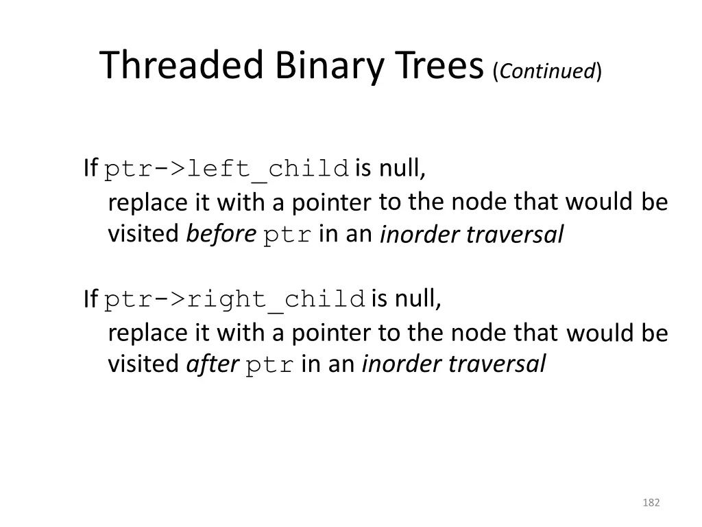 threaded binary trees continued