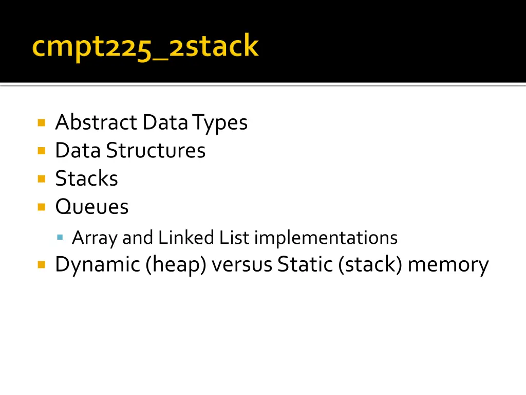 abstract data types data structures stacks queues