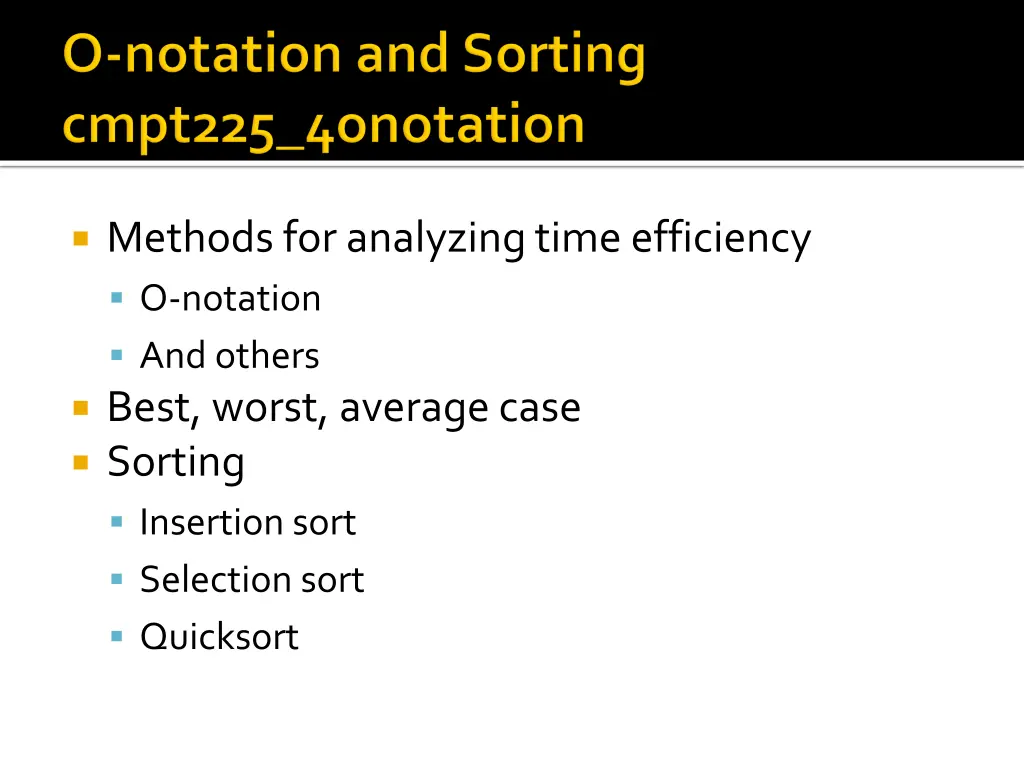 methods for analyzing time efficiency o notation