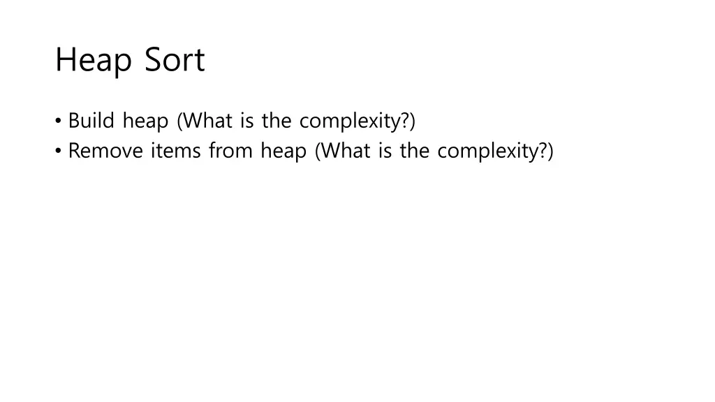 heap sort