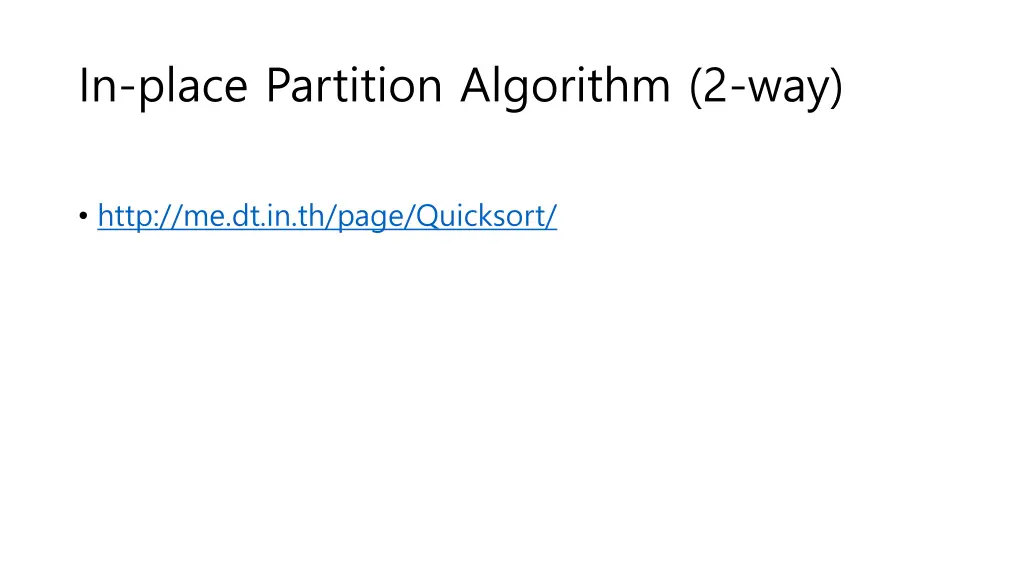 in place partition algorithm 2 way