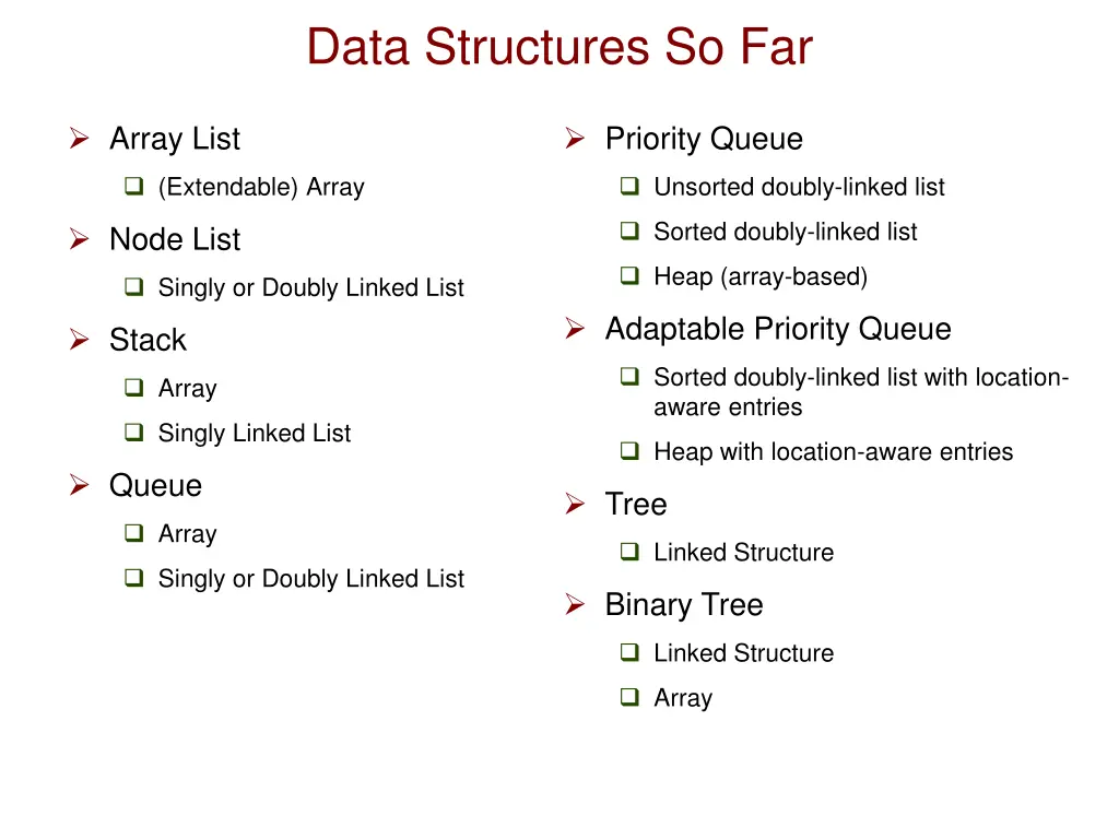 data structures so far