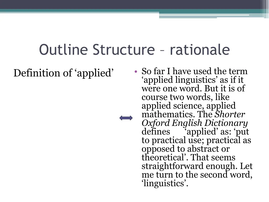 outline structure rationale 4