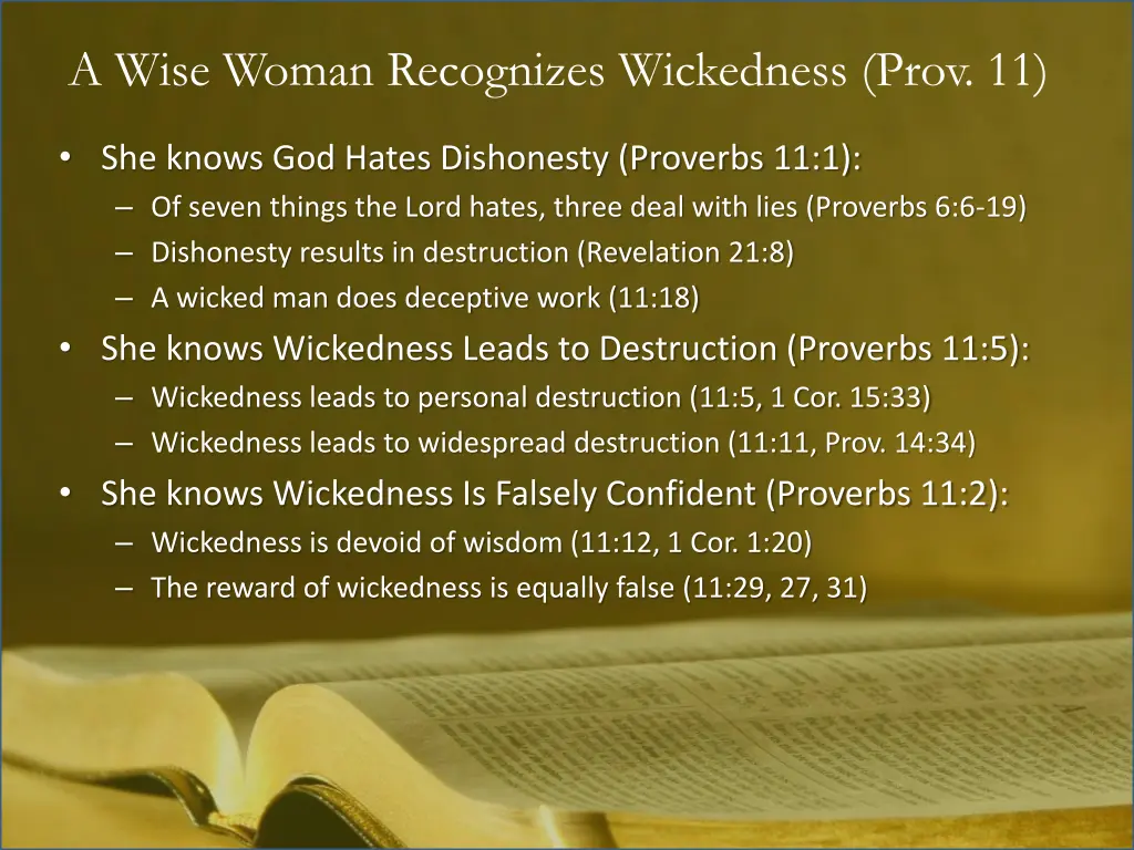 a wise woman recognizes wickedness prov 11