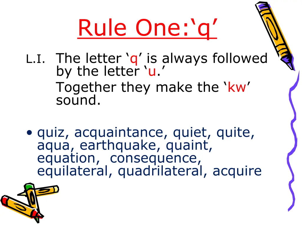 rule one q