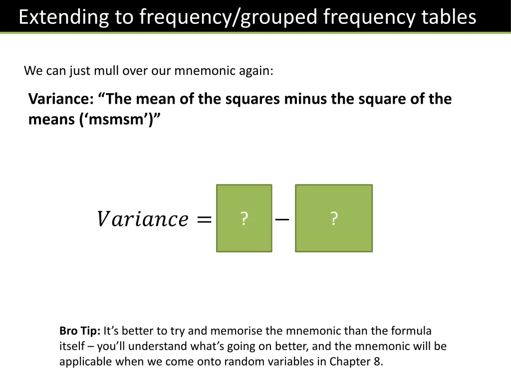 extending to frequency grouped frequency tables