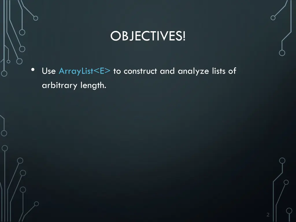 objectives