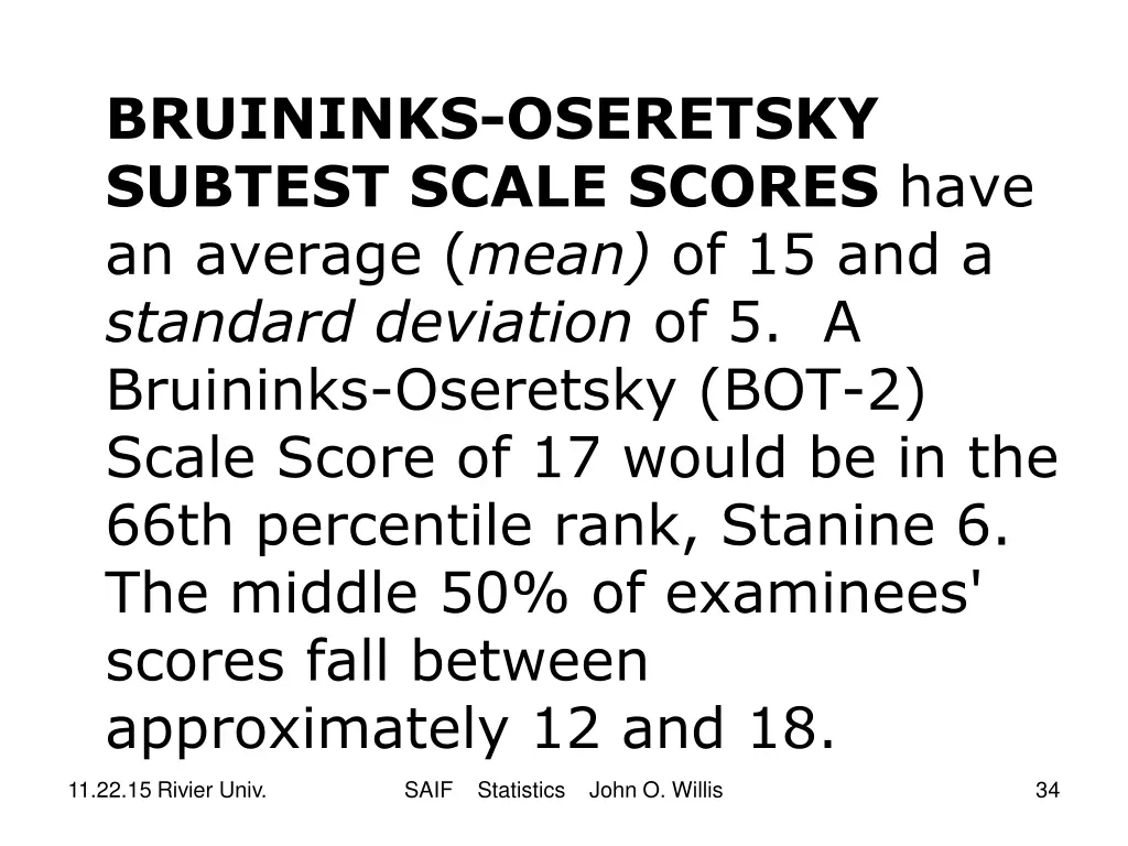 bruininks oseretsky subtest scale scores have