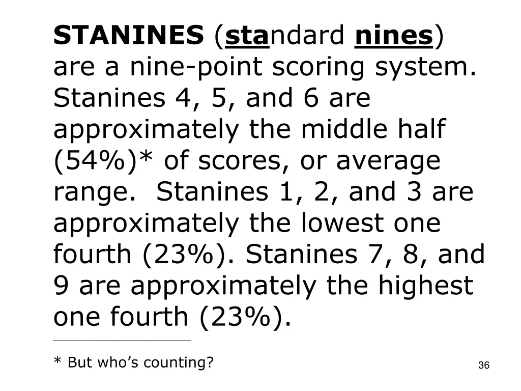 stanines sta ndard nines are a nine point scoring