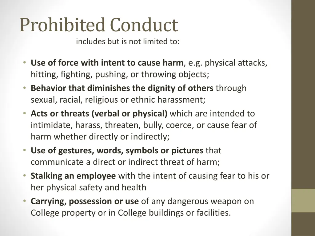 prohibited conduct includes but is not limited to