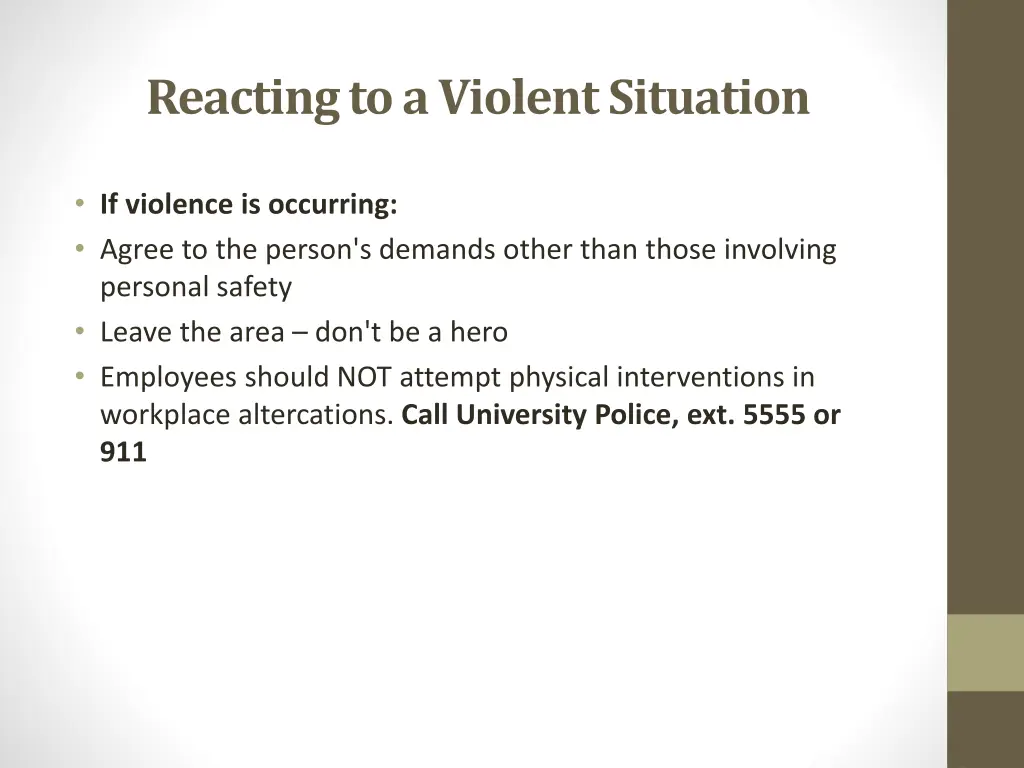 reacting to a violent situation