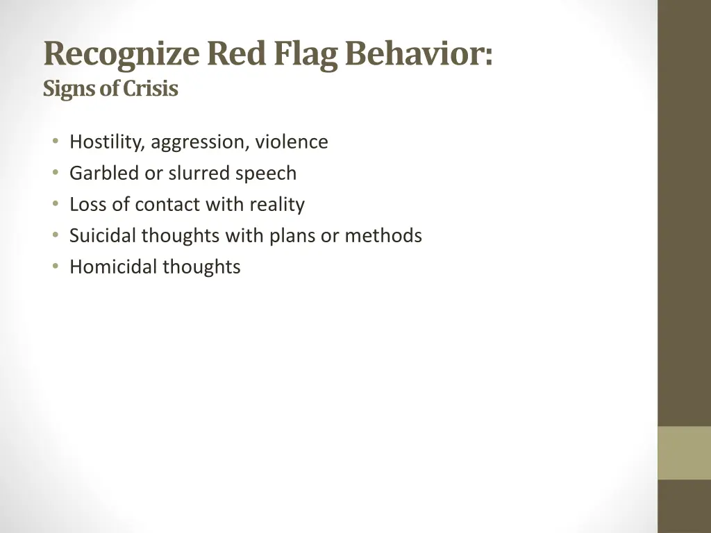 recognize red flag behavior signs of crisis