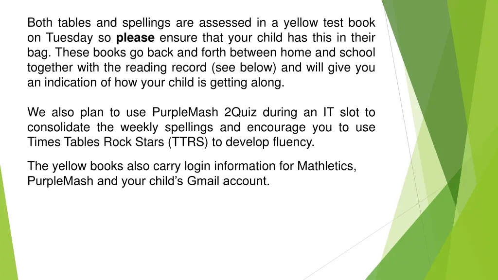 both tables and spellings are assessed