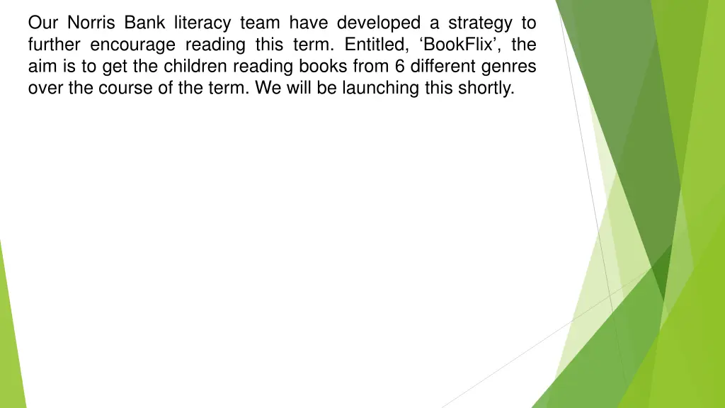 our norris bank literacy team have developed