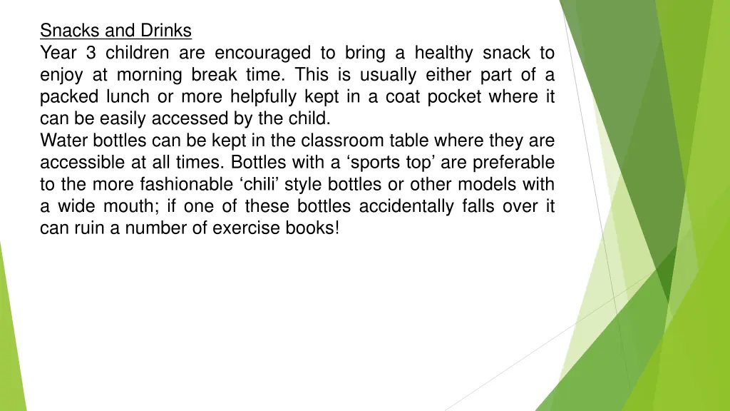 snacks and drinks year 3 children are encouraged